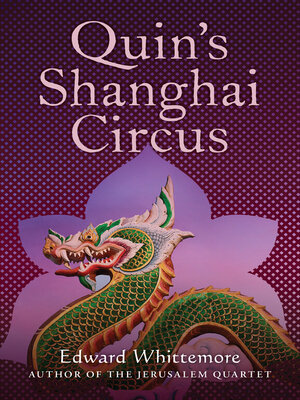 cover image of Quin's Shanghai Circus